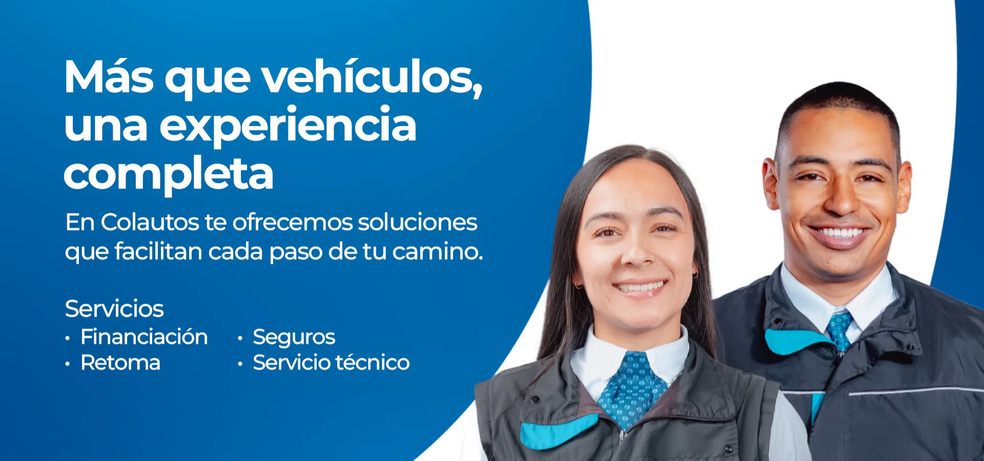 Más que vehículos, una experiencia completa con Colautos