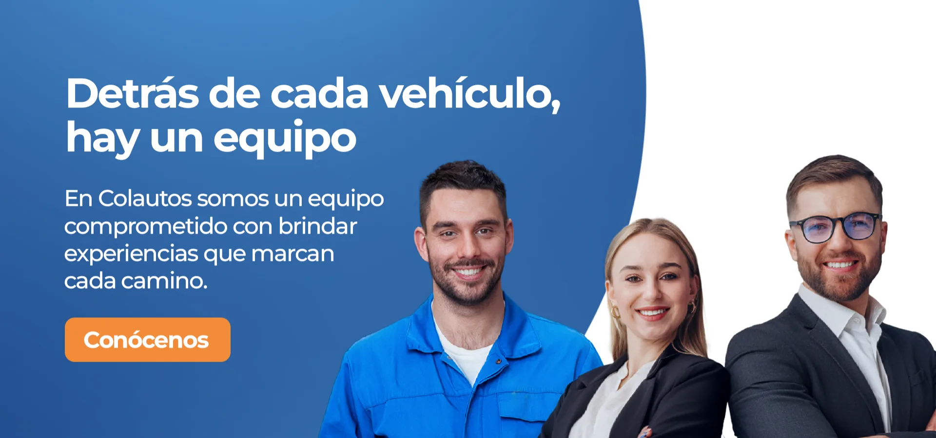 Detrás de cada vehículo Mazda y Geely, hay un equipo Colautos